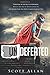 Undefeated: Persevere in the Face of Adversity, Master the Art of Never Giving Up, and Always Beat the Odds Stacked Against You