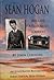Seán Hogan - His Life: A Tr...