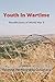 Youth in Wartime : Recollec...