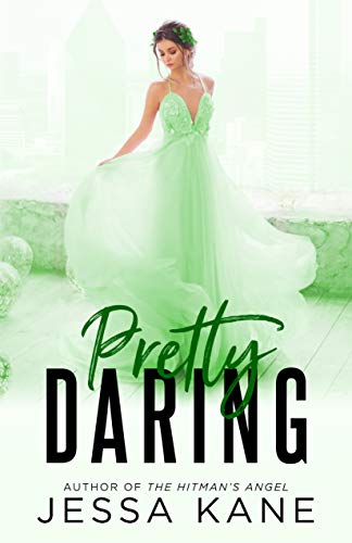 Pretty Daring (Kindle Edition)