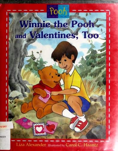 Winnie the Pooh and Valentines, Too (Hardcover)