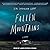 Fallen Mountains