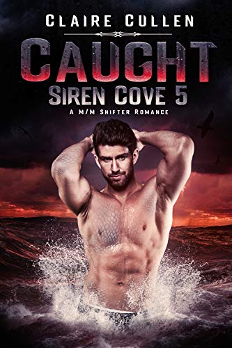 Caught (Siren Cove #5)