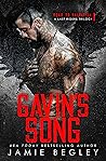 Gavin's Song (Road to Salvation: A Last Rider's Trilogy, #1) Gavin's Song (Road to Salvation: A Last Rider's Trilogy, #1)