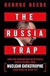 The Russia Trap: ...