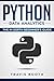 Python Data Analytics: The Beginner's Real World Crash Course