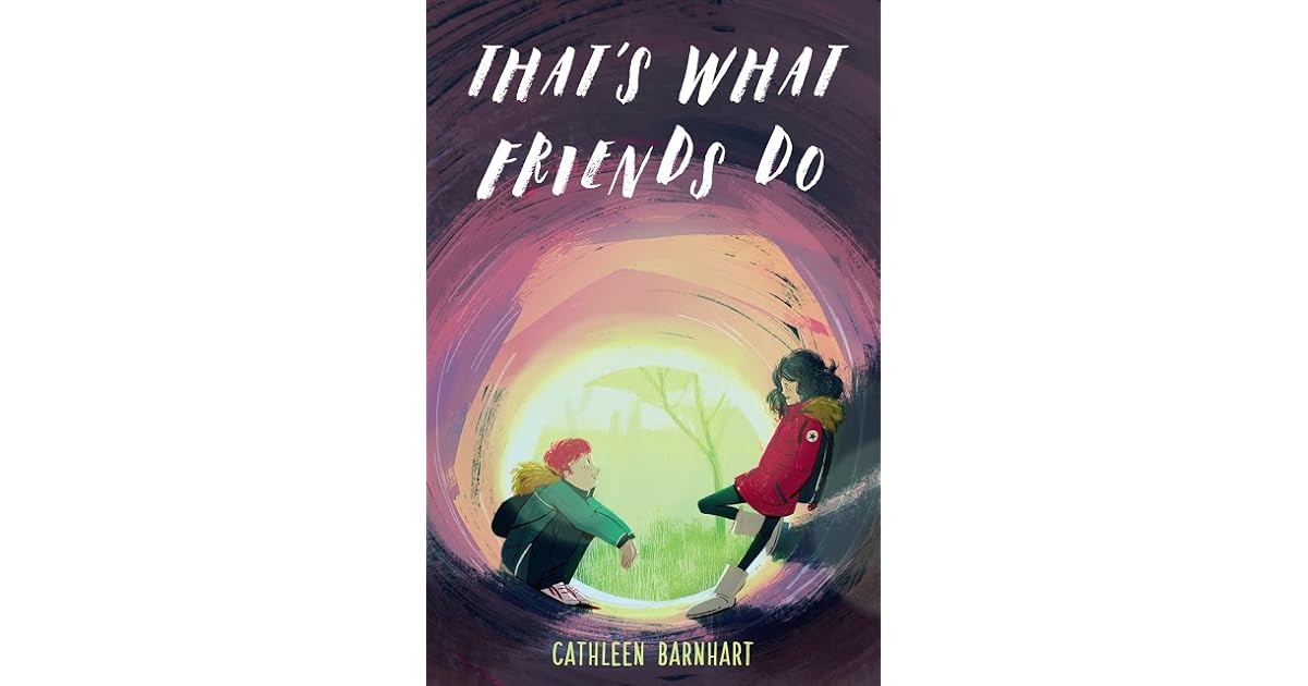That's What Friends Do by Cathleen Barnhart