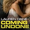 Coming Undone by Lauren Dane