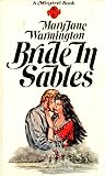 Bride in Sables Bride in Sables