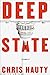 Deep State by Chris Hauty