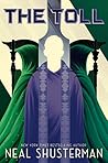 The Toll by Neal Shusterman