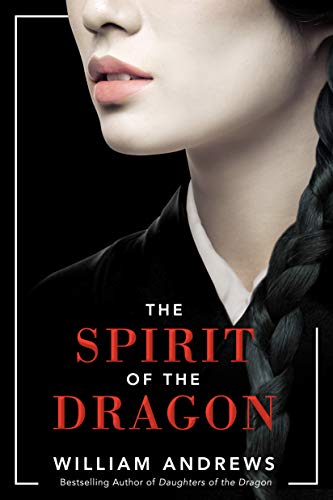 The Spirit of the Dragon (The Dragon #3)