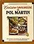 Cuisine Savoureuse de Pol M...