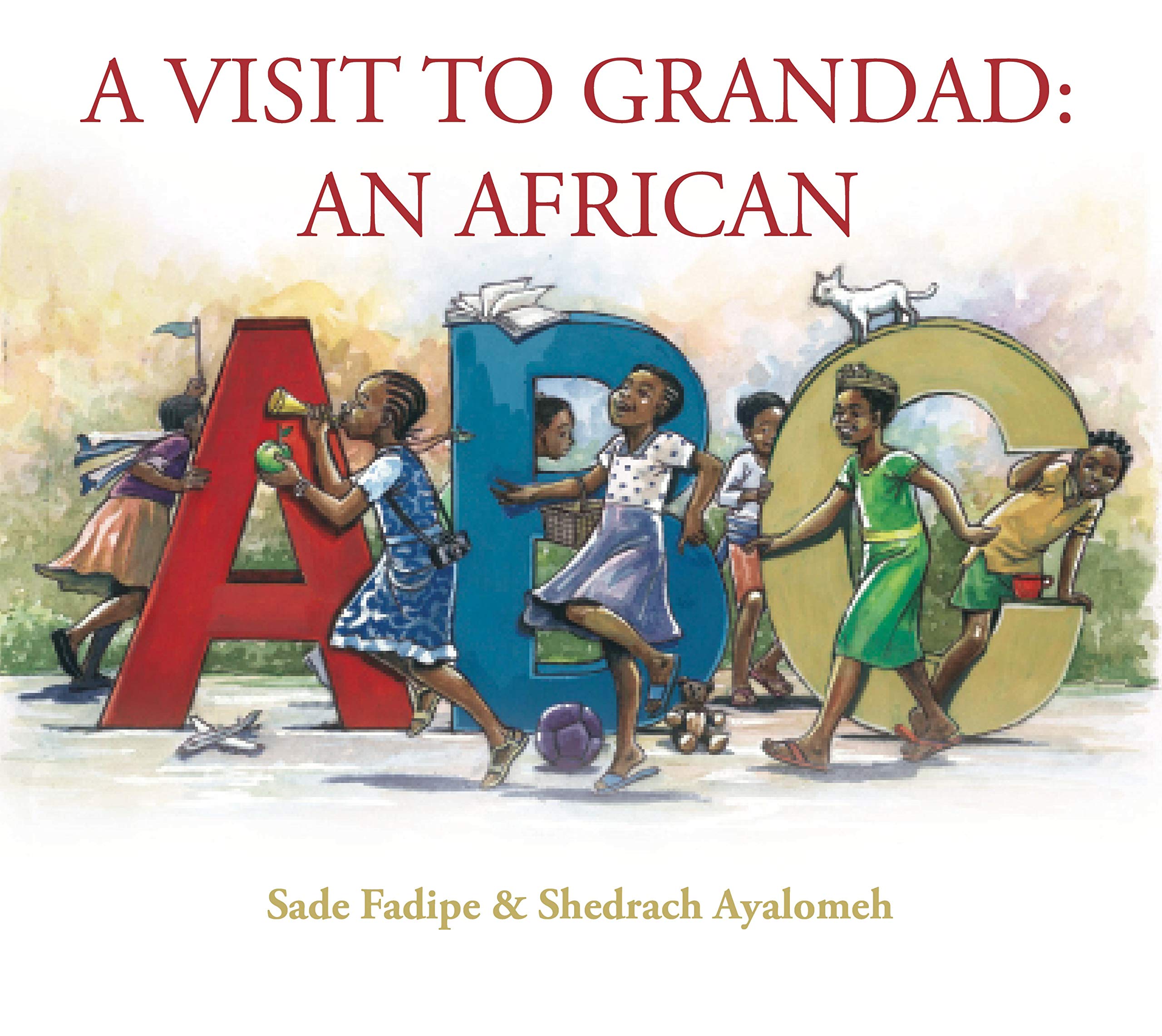 A Visit to Grandad: An African ABC (Hardcover)