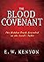 The Blood Covenant by E.W. Kenyon