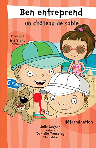 Ben entreprend un château de sable (Paperback)