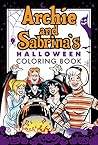 Archie & Sabrina's Halloween Coloring Book by Archie Superstars Archie & Sabrina's Halloween Coloring Book by Archie Superstars