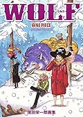 One piece―尾田栄一郎画集 Color Walk 8 WOLF