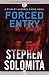 Forced Entry (The Stanley Moodrow Crime Novels)