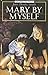 Mary by Myself by Jane Denitz Smith
