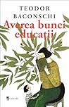 Averea bunei educ...