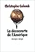 La découverte de l'Amérique