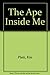 The Ape Inside Me