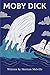 Moby-Dick (Perfectly Annotated)