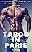 Taboo in Paris by Kitt Lee
