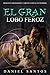 El Gran Lobo Feroz: Romance...