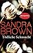 Tödliche Sehnsucht by Sandra       Brown