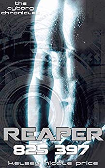 Reaper (The Cyborg Chronicles, #2)