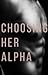 Choosing Her Alpha