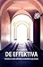 De effektiva: en bok om var...
