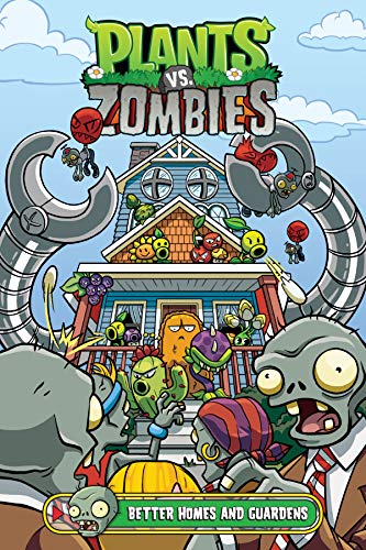 Plants vs. Zombies Volume 15: Better Homes and Guardens (Kindle Edition)