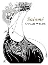 Salomé by Oscar Wilde