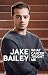 Jake Bailey by Jake Bailey