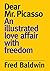 Dear Mr. Picasso: An illust...