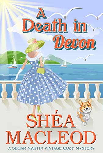 A Death in Devon (Sugar Martin Vintage Cozy Mysteries, #1)