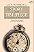 The Story of the Timepiece: A Collection of Short Stories