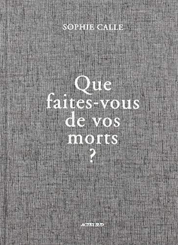 Que faites-vous de vos morts ? (Hardcover)