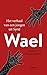 Wael: Het verhaal van een jongen uit Syrië