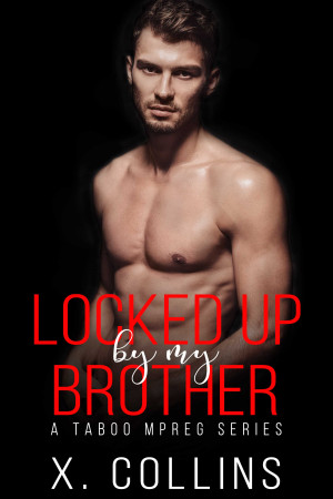 Locked Up by My Brother (ebook)