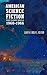 American Science Fiction: F...