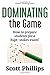 Dominating the Game: How to prepare students for a high-stakes exam! (Primal Teaching Series)