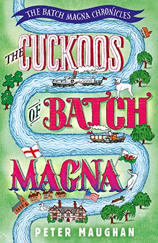 The Cuckoos of Batch Magna (Kindle Edition)