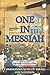 One in Messiah: Perspectives on Commonwealth Theology Presented at the Denver Convocation 2019