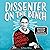 Dissenter on the Bench Ruth Bader Ginsburg’s Life and Work by Victoria Ortiz