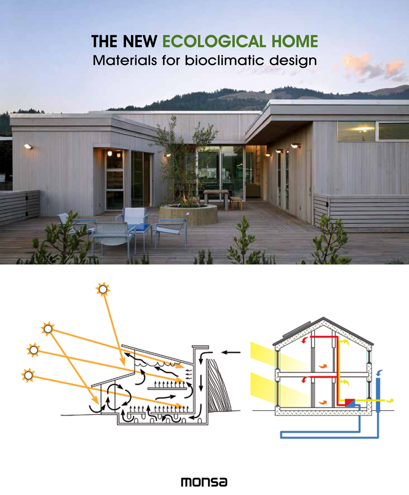 The New Ecological Home. Materials for bioclimatic design (Hardcover)