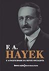 F. A. Hayek e a i...